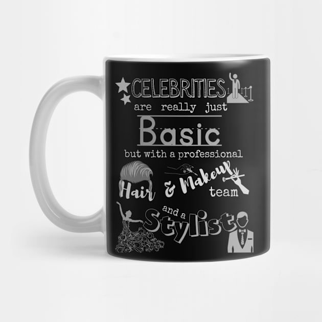 Truth about Celebrities by WearablePSA